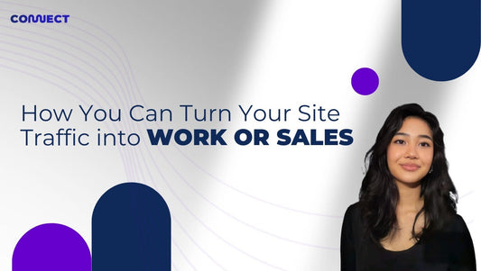 How You Can Turn Your Site Traffic into Work or Sales
